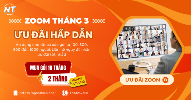 Mua Zoom tháng 3 – Nhận ngay ưu đãi hấp dẫn!