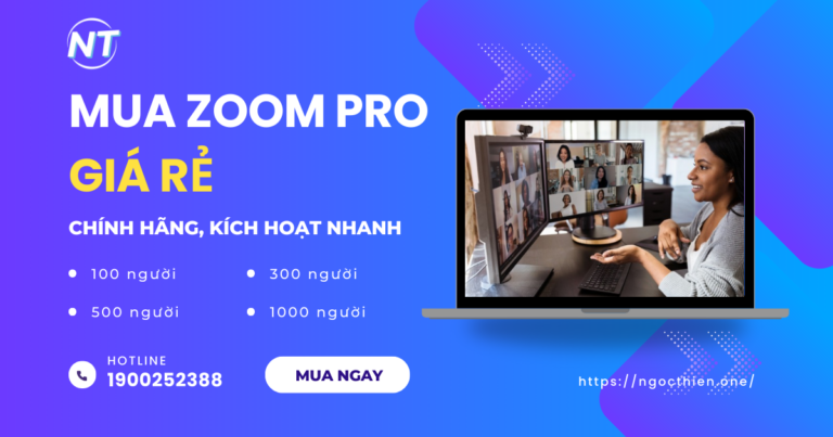 Mua Zoom Pro giá rẻ chính hãng, kích hoạt nhanh