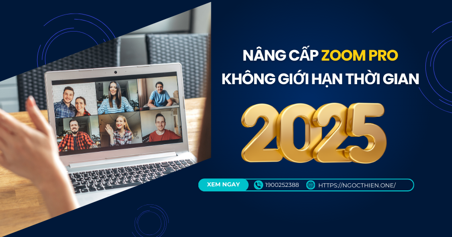 Nâng cấp Zoom Pro không giới hạn thời gian 2025