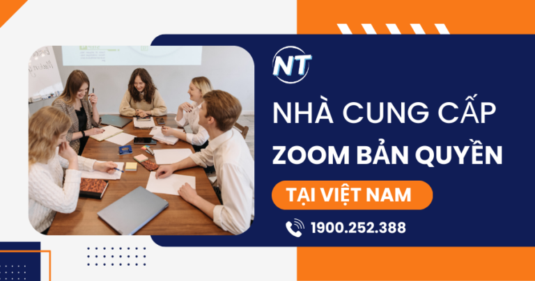 Nhà cung cấp Zoom bản quyền chính hãng tại Việt Nam