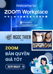 Ngọc Thiên One cung cấp bản quyền Zoom Workplace chính hãng, đảm bảo đầy đủ tính năng, hỗ trợ kỹ thuật và hóa đơn hợp lệ.
