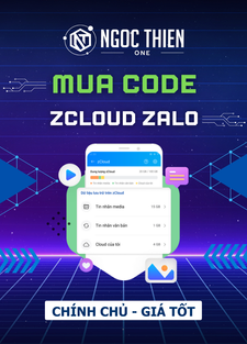 Ngọc Thiên One cung cấp bản quyền code Zcloud Zalo chính hãng, đảm bảo đầy đủ tính năng và hỗ trợ kỹ thuật uy tín.